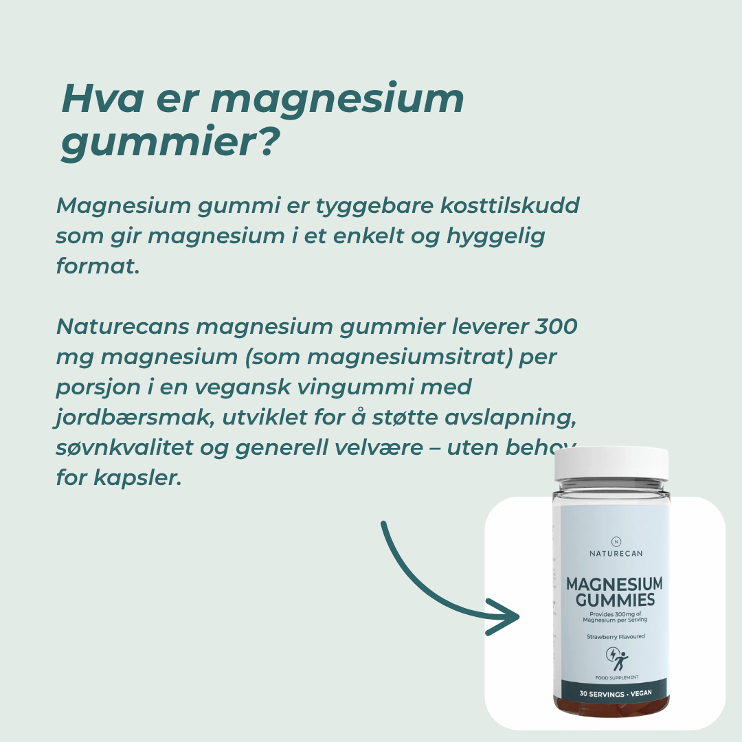 hva er Magnesium Gummier